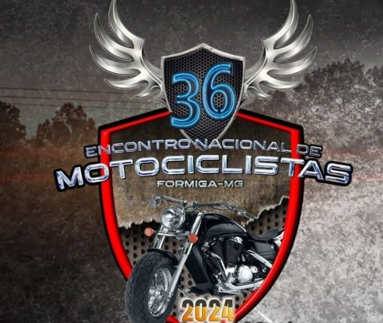 36º Encontro Nacional de Motociclistas em Formiga